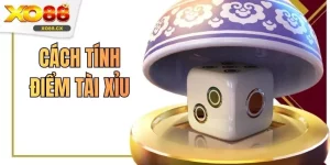 Cách Tính Điểm Tài Xỉu Chuẩn Xác Nhất Cho Hội Viên
